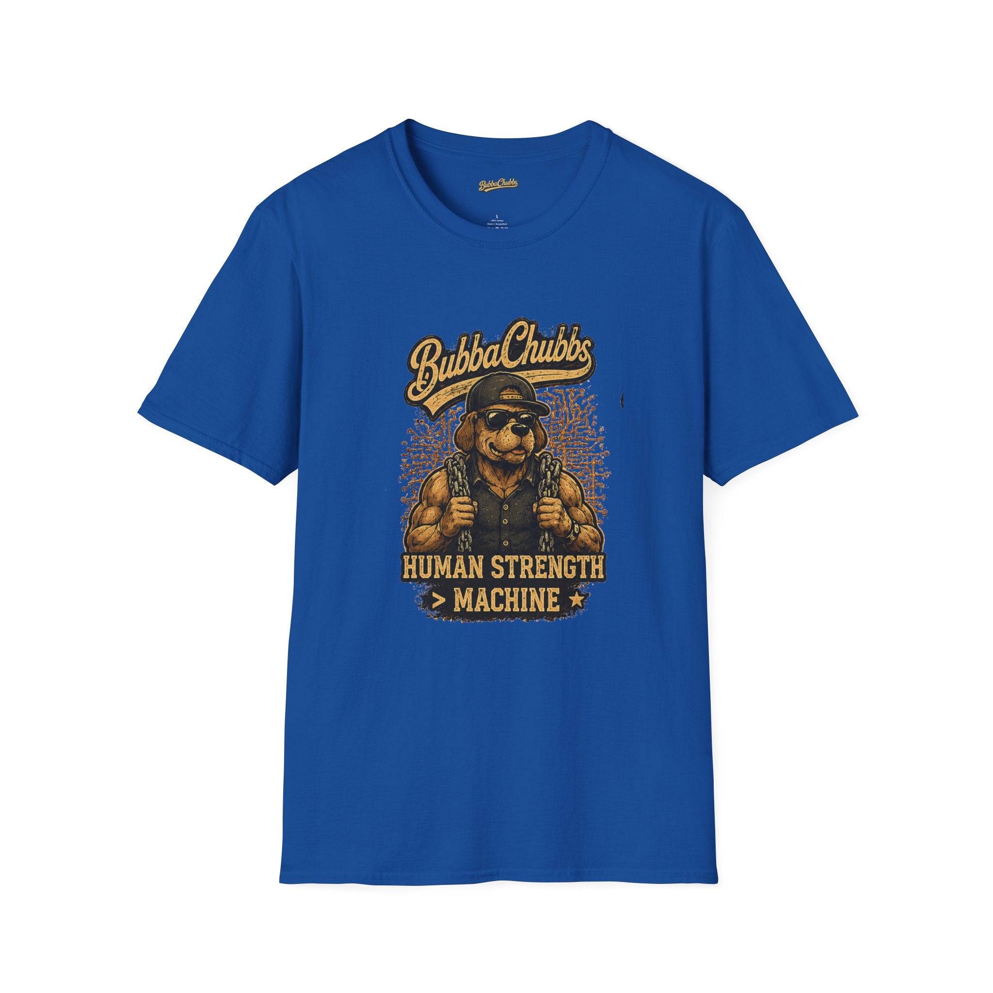 BubbaChubbs "Human Strength" T-Shirt