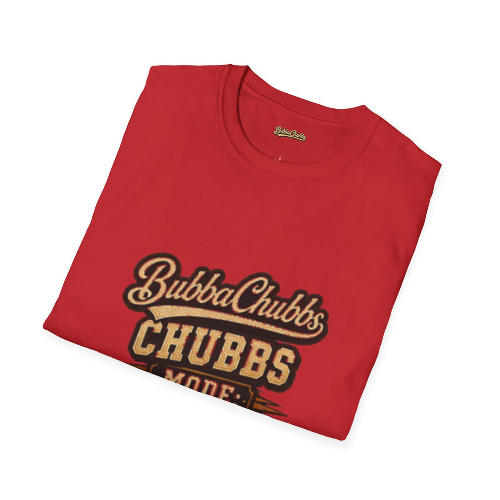BubbaChubbs "Mode On" T-Shirt