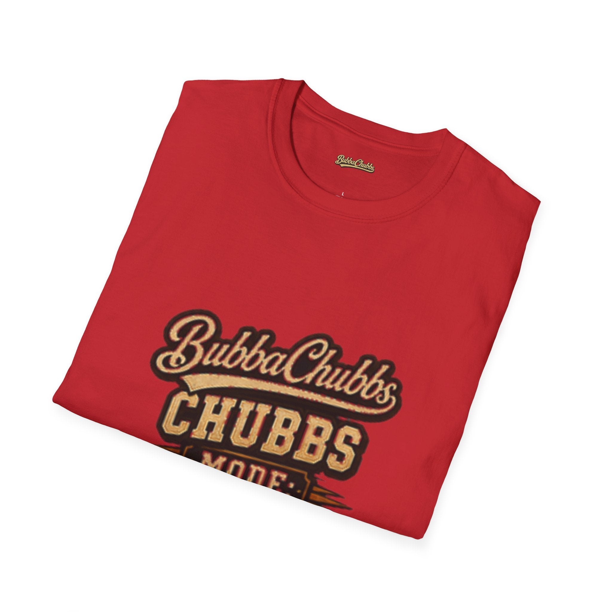 BubbaChubbs "Mode On" T-Shirt