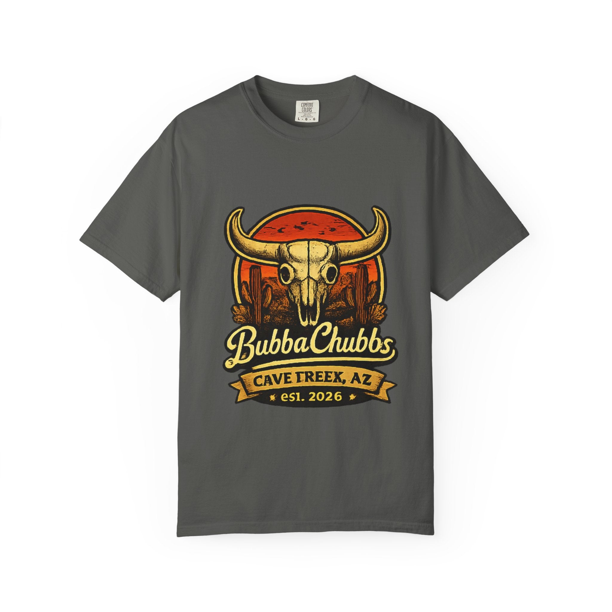 BubbaChubbs Tee — Cave Creek AZ- Get Out, Stay Wild