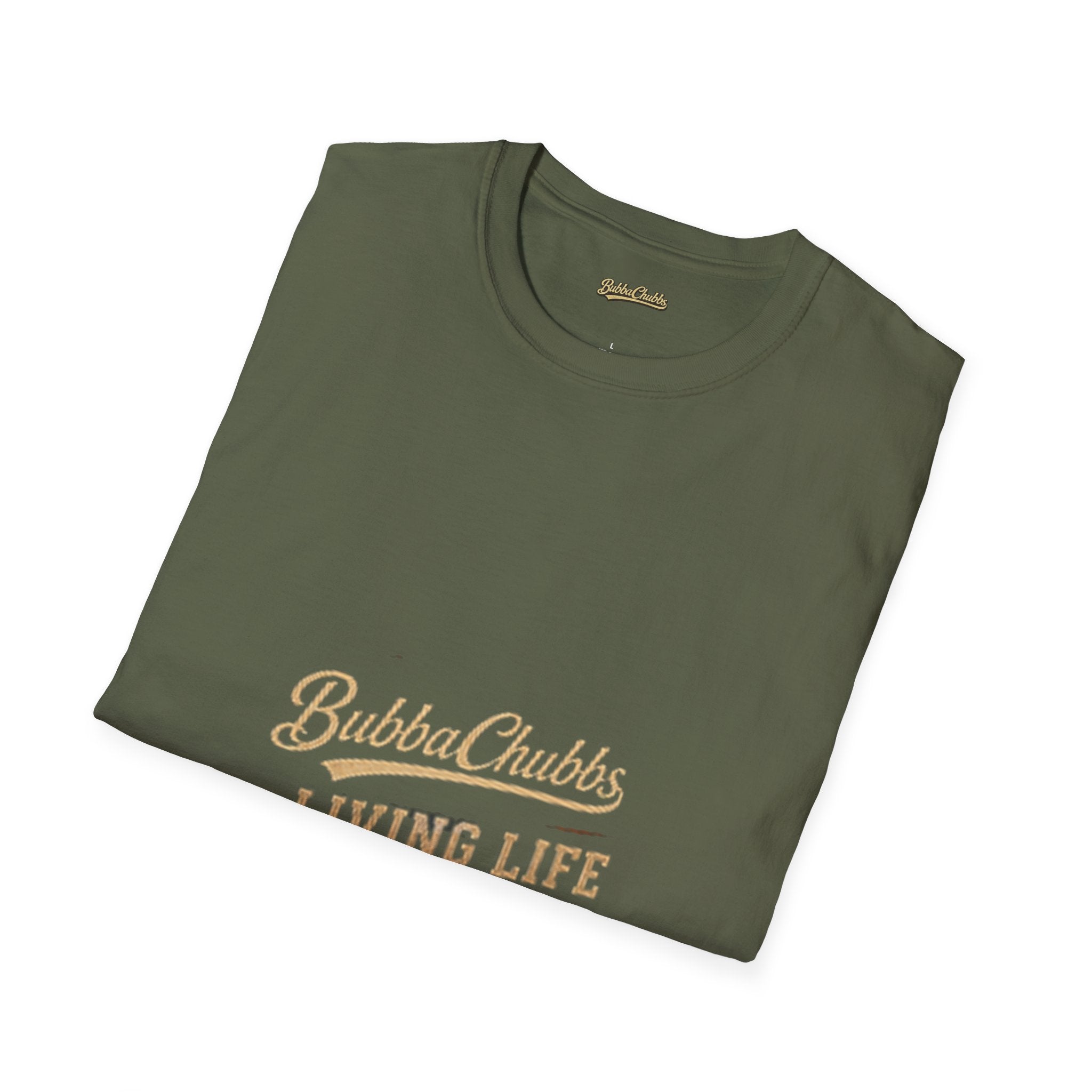 BubbaChubbs "Living Life" T-Shirt