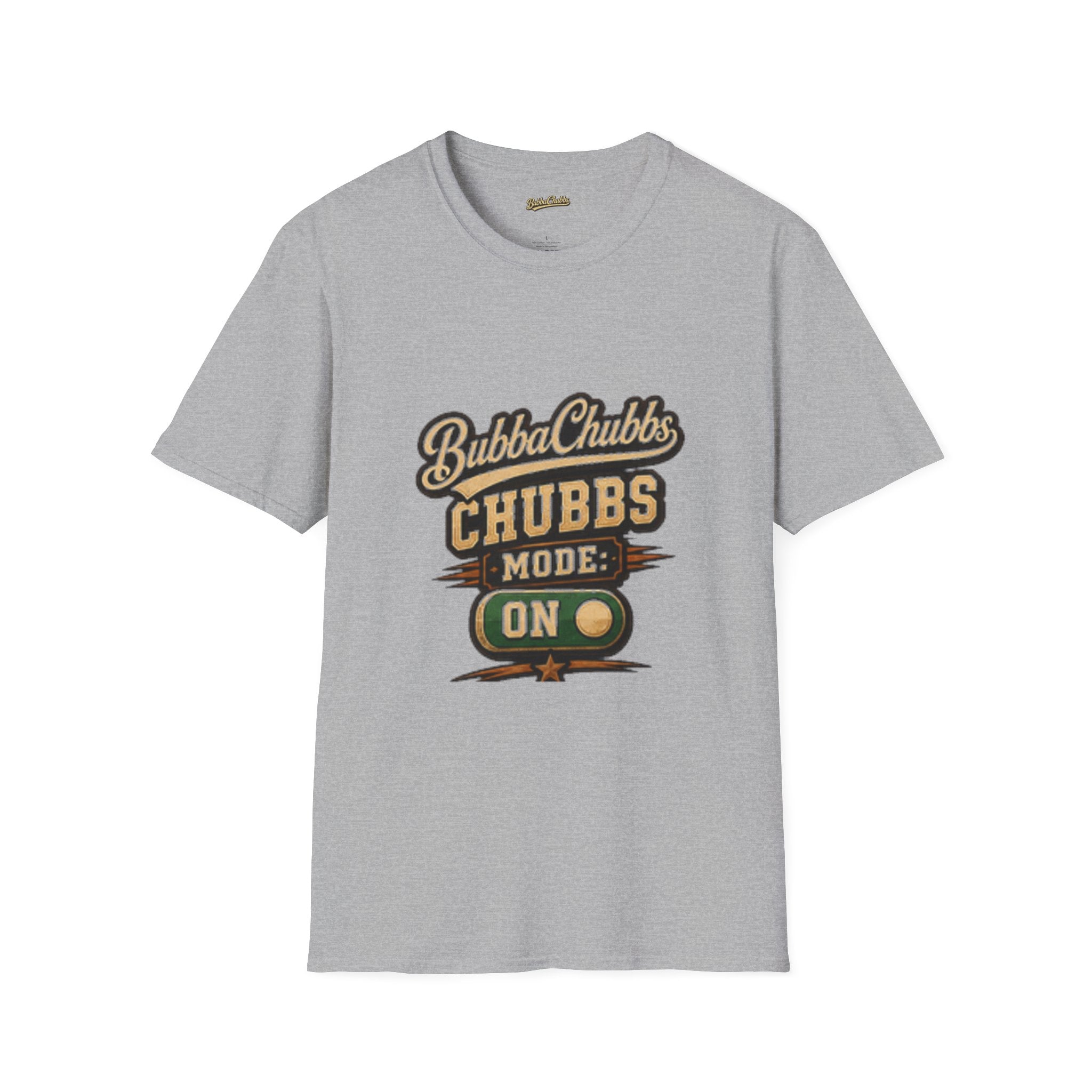 BubbaChubbs "Mode On" T-Shirt