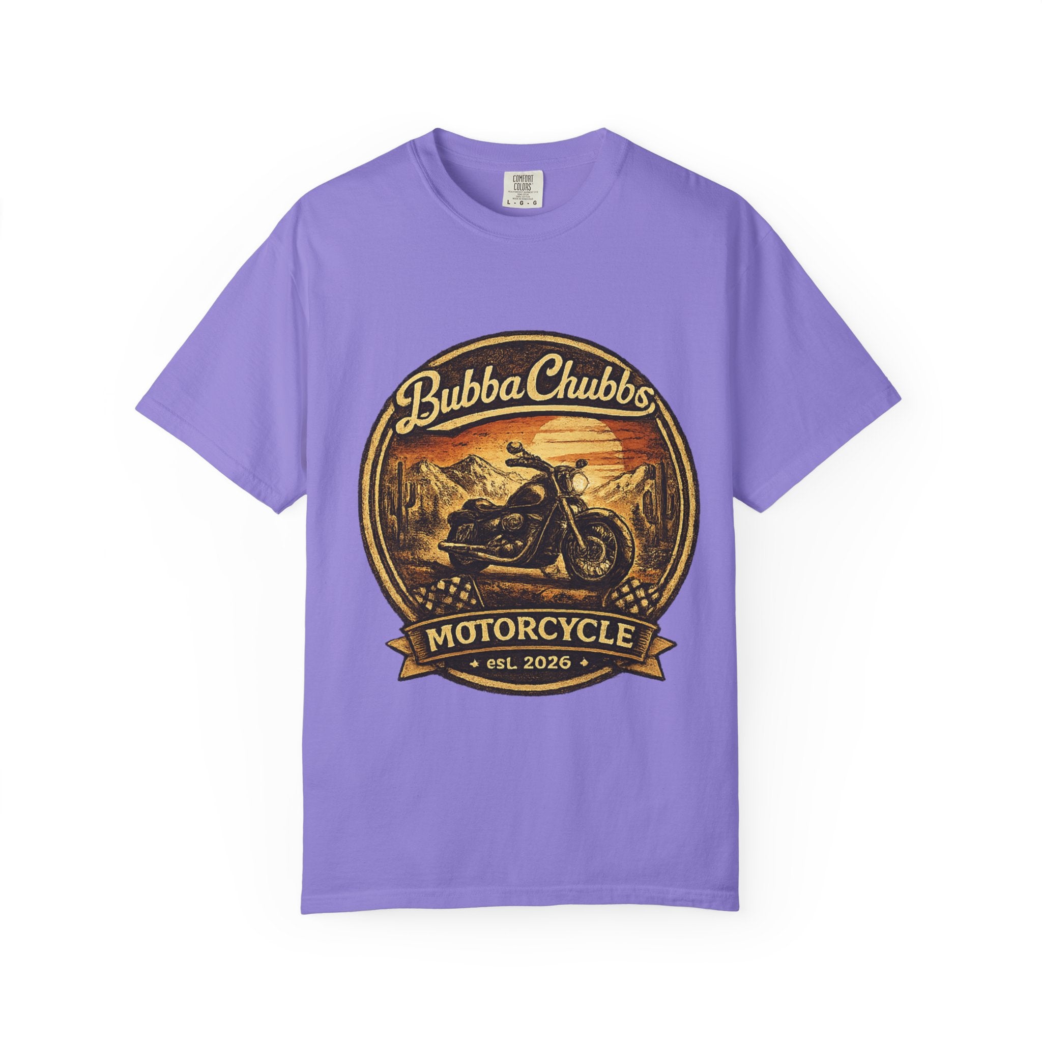 BubbaChubbs Tee —Motorcycle Main- Get Out, Stay Wild