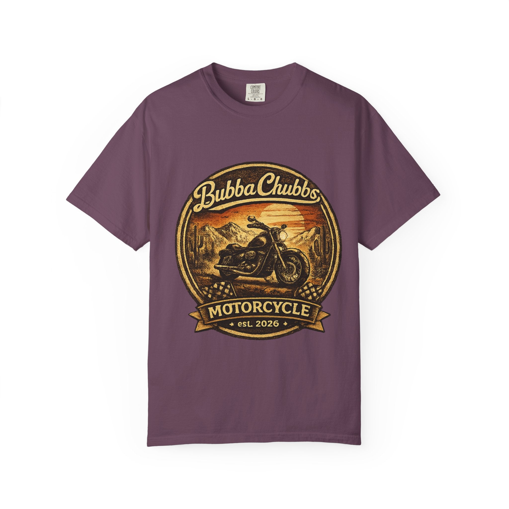 BubbaChubbs Tee —Motorcycle Main- Get Out, Stay Wild