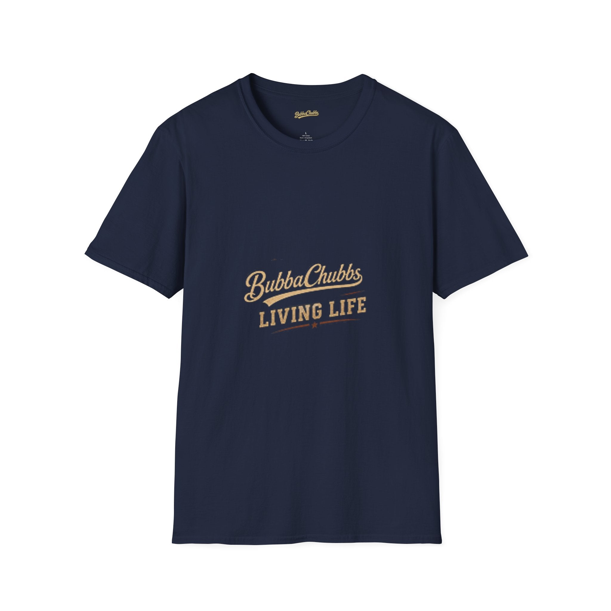 BubbaChubbs "Living Life" T-Shirt