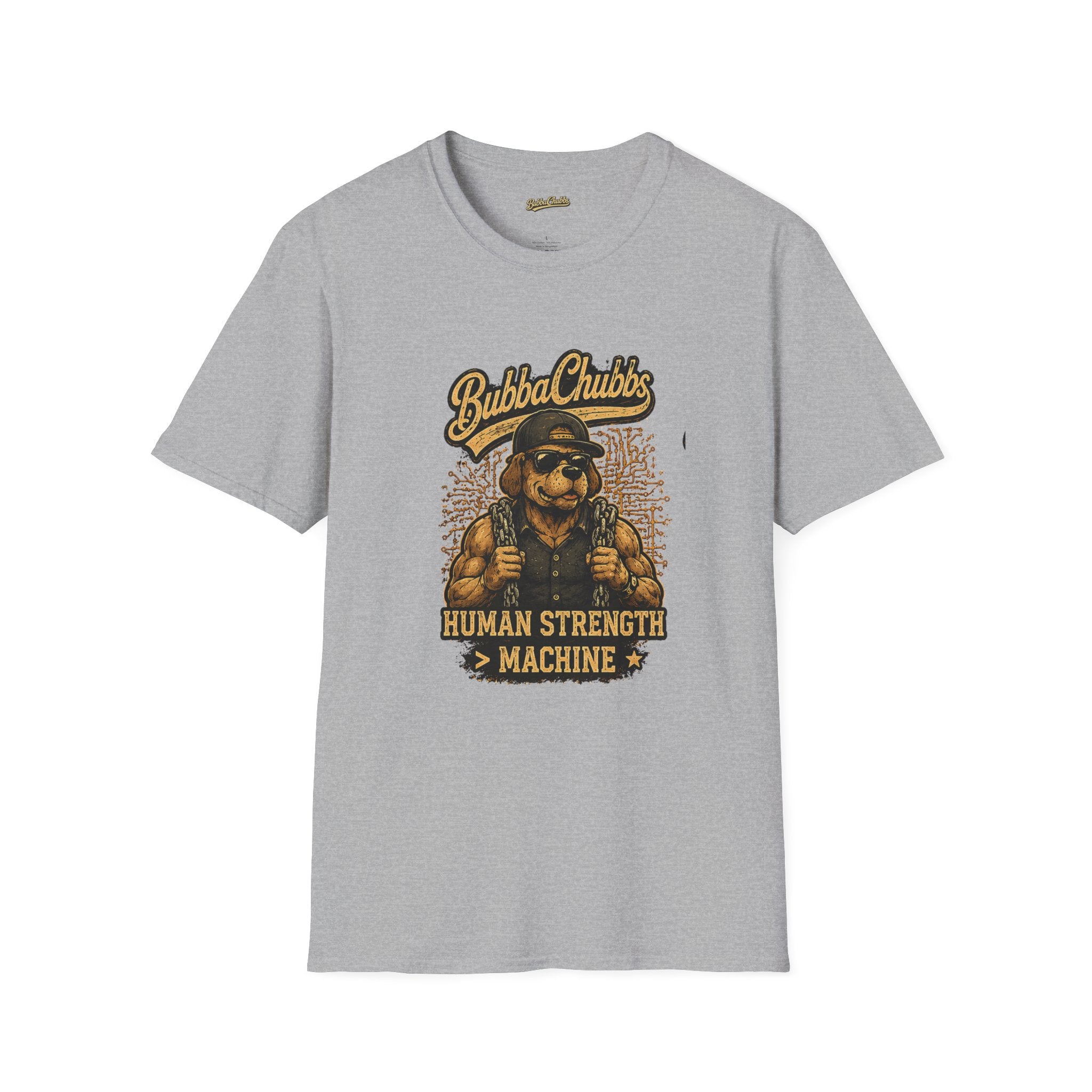 BubbaChubbs "Human Strength" T-Shirt