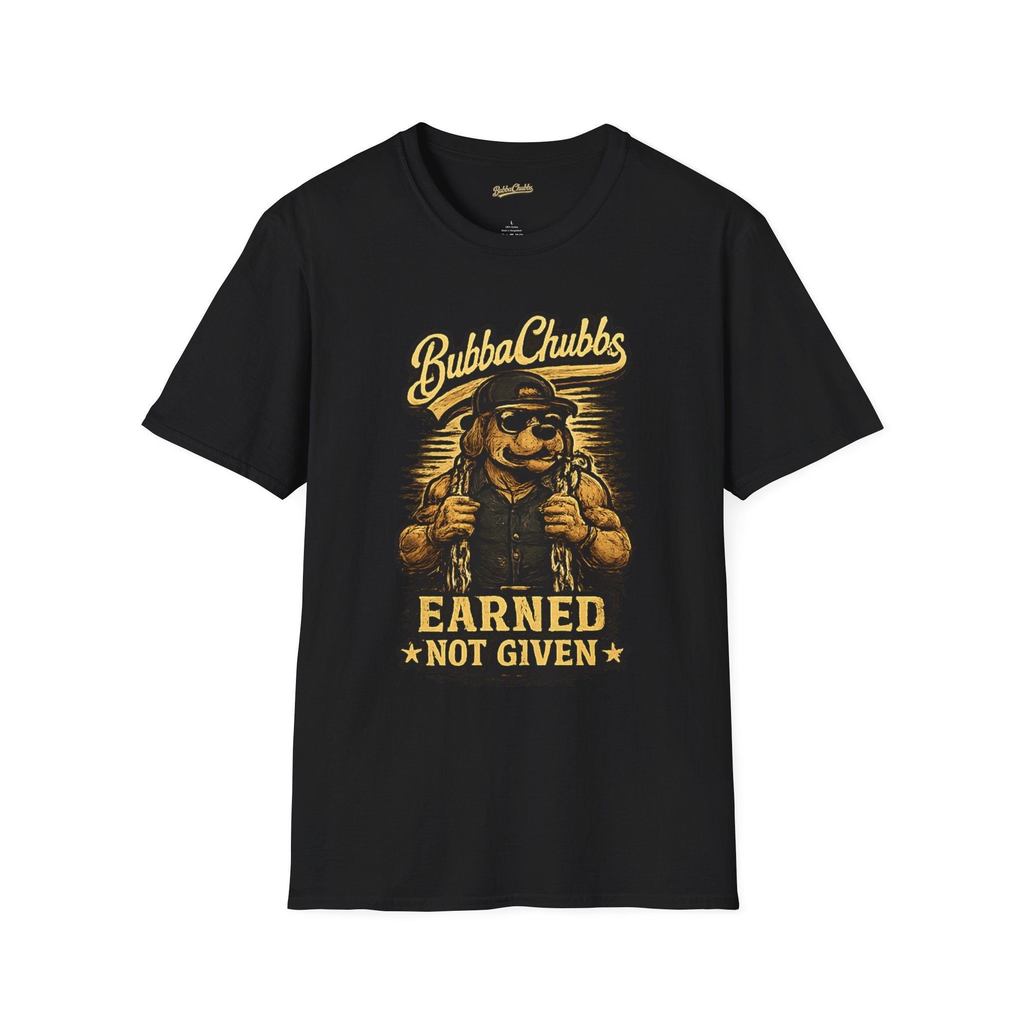 BubbaChubbs "Earned" T-Shirt