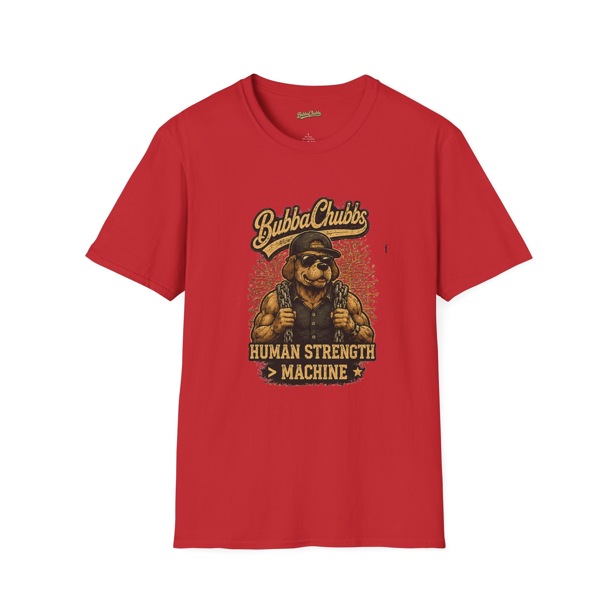 BubbaChubbs "Human Strength" T-Shirt