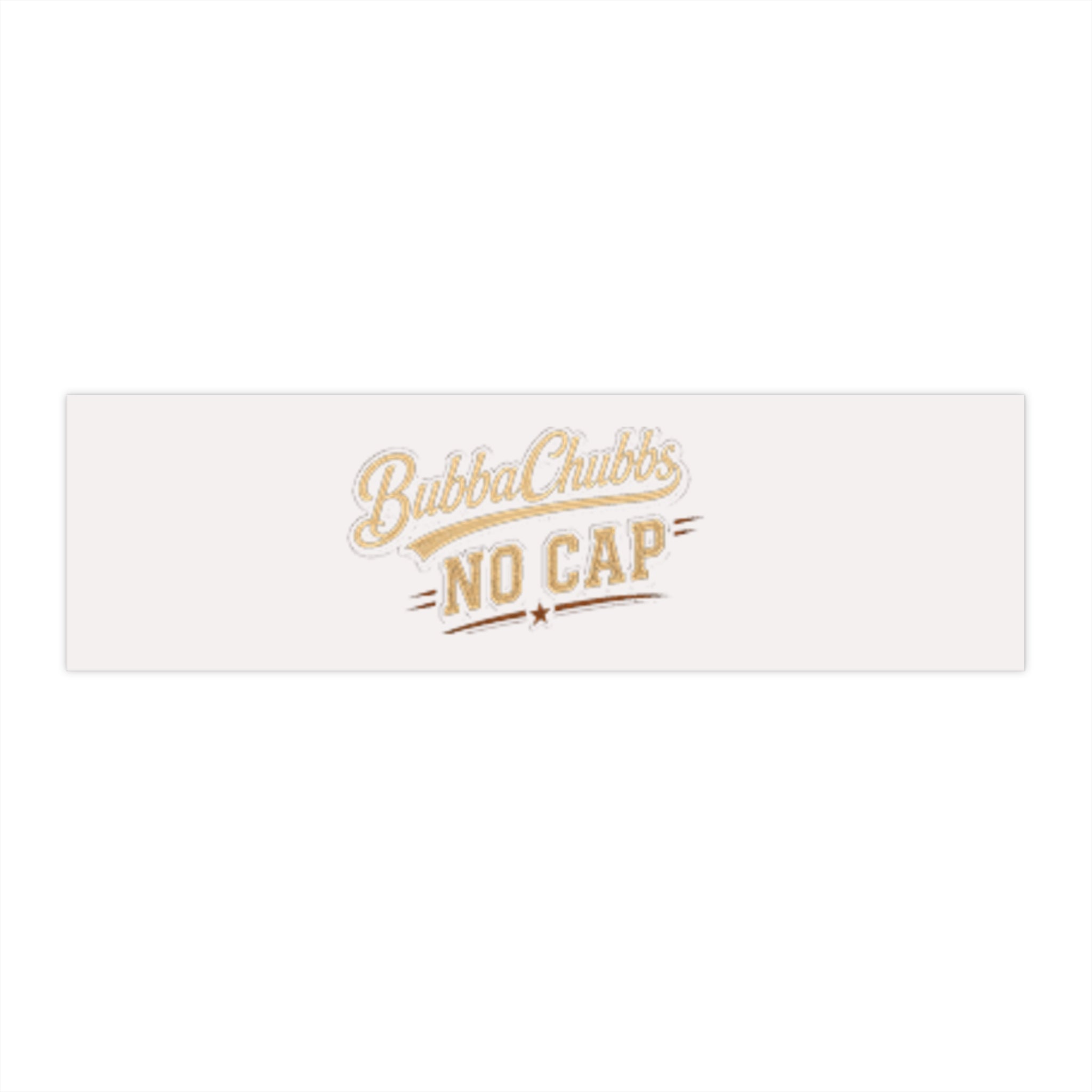 Bubba Chubbs “No Cap” Retro Bumper Sticker — Vintage Script Decal for Cars & Vans