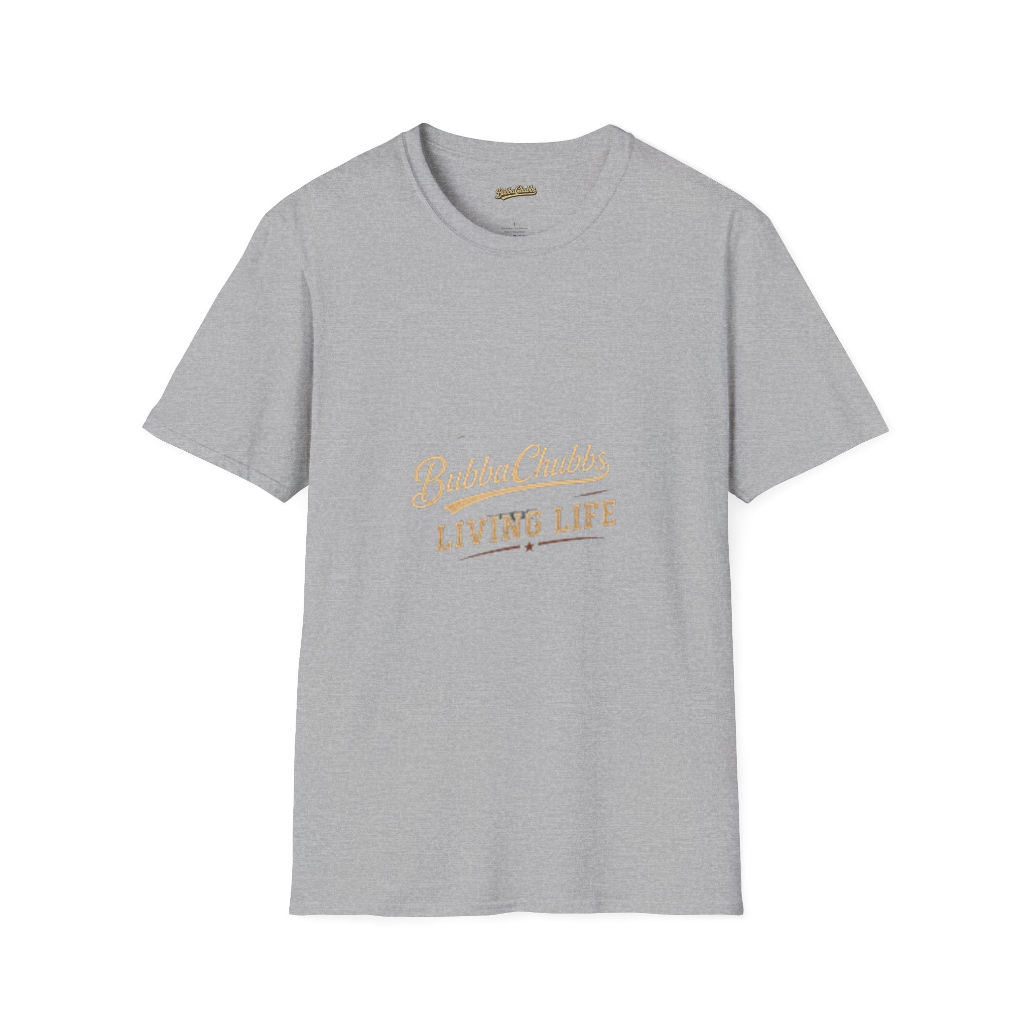 BubbaChubbs "Living Life" T-Shirt