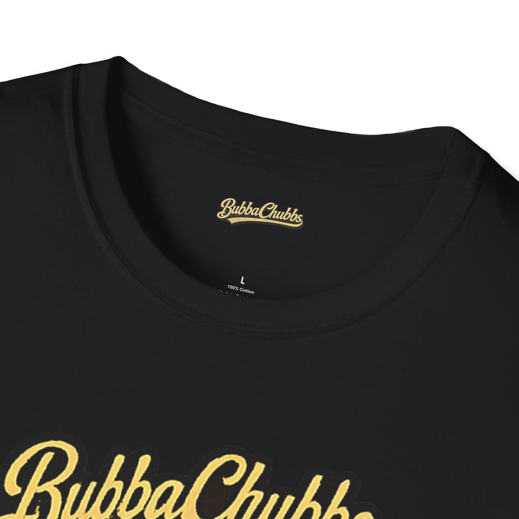 BubbaChubbs "No Excuses" T-Shirt