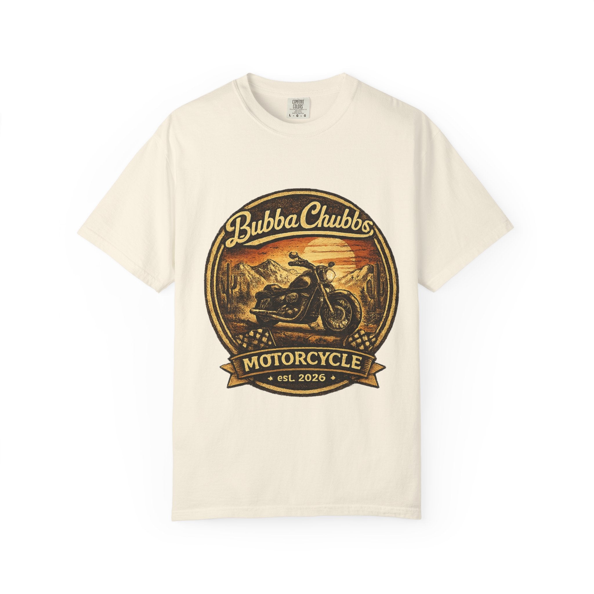 BubbaChubbs Tee —Motorcycle Main- Get Out, Stay Wild
