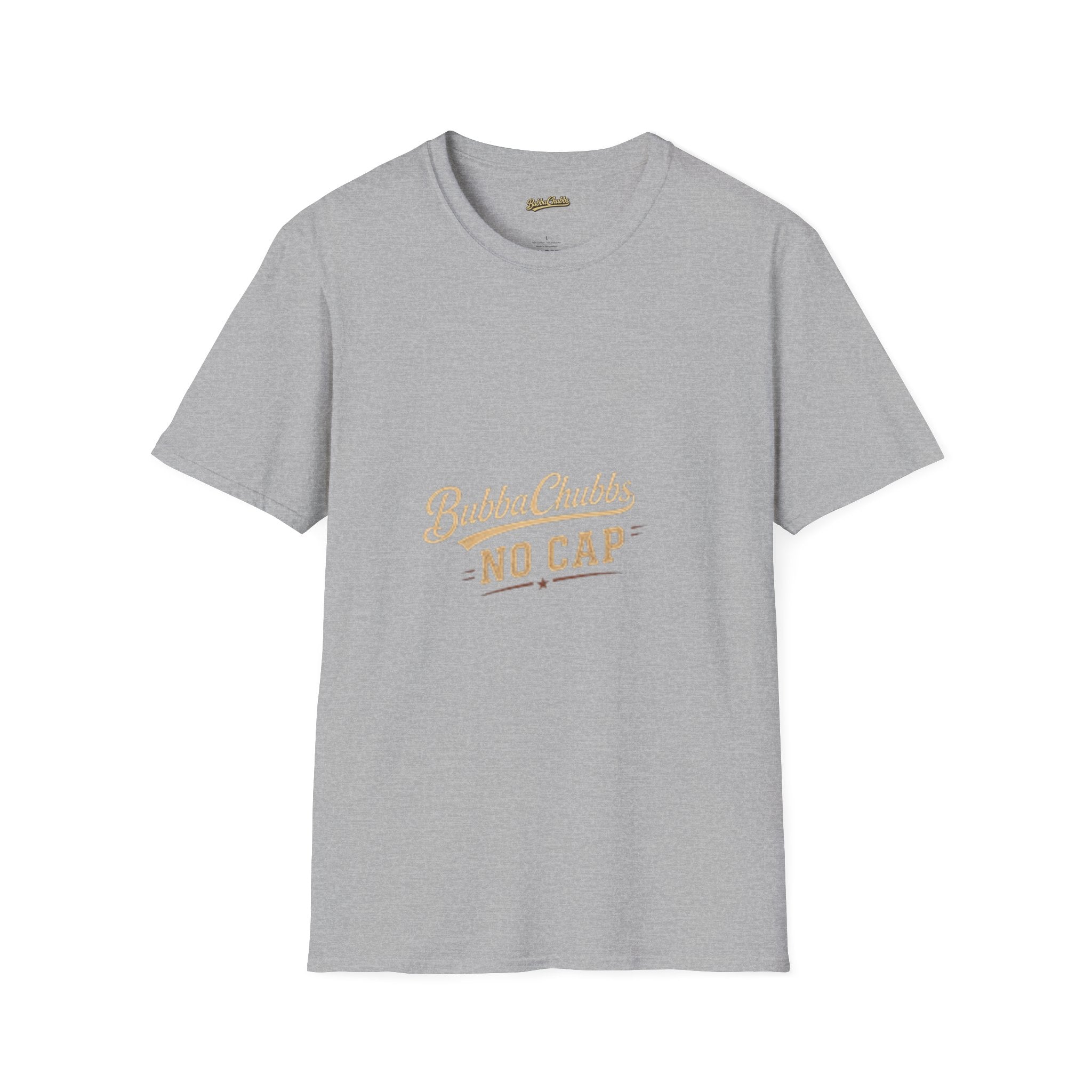 BubbaChubbs "No Cap" T-Shirt