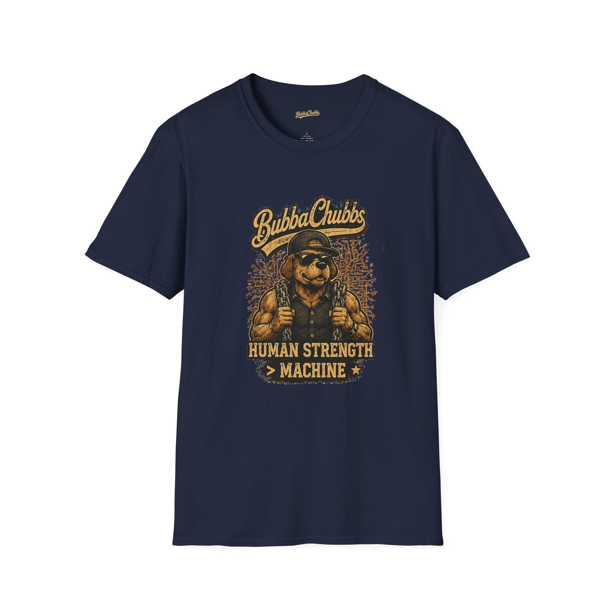 BubbaChubbs "Human Strength" T-Shirt