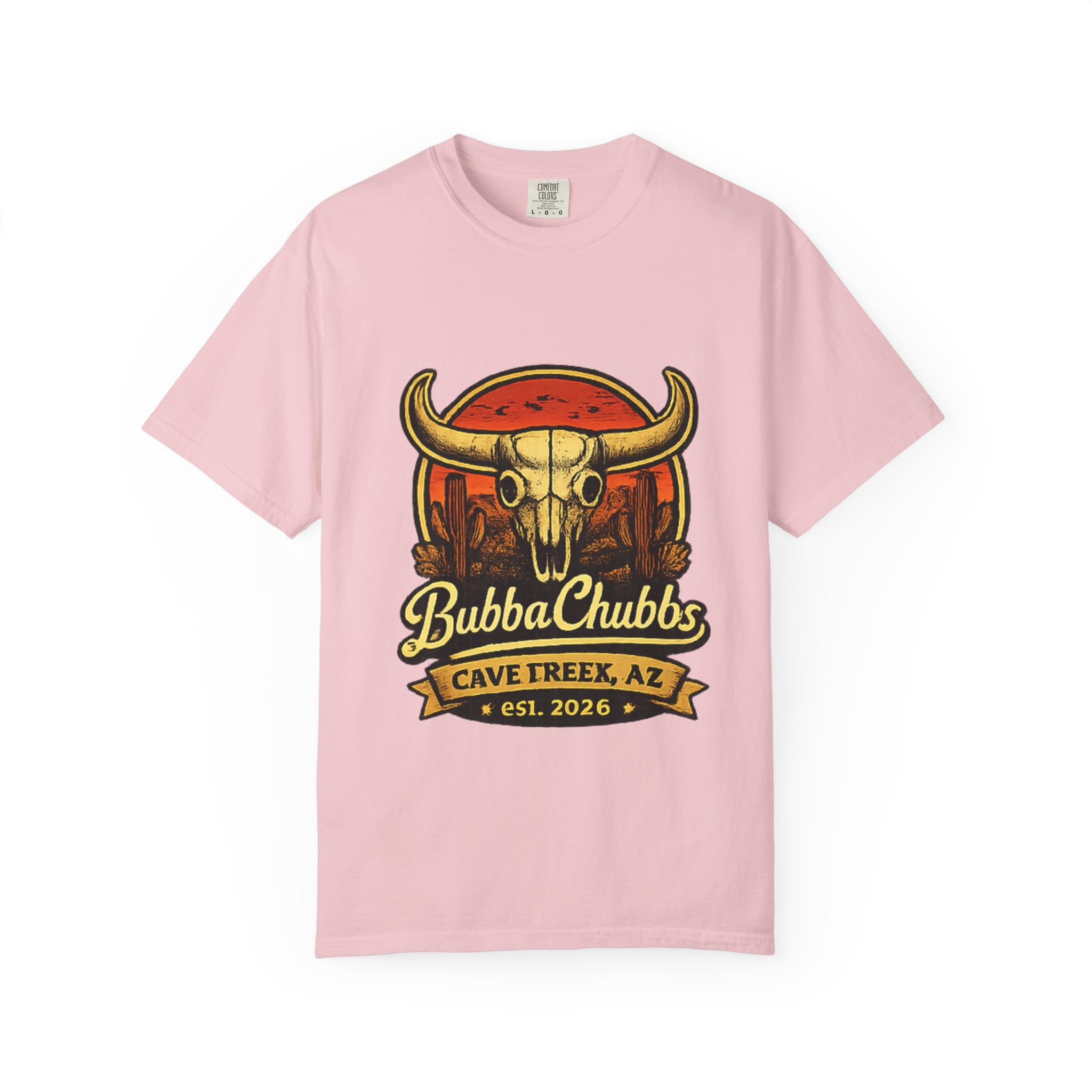 BubbaChubbs Tee — Cave Creek AZ- Get Out, Stay Wild