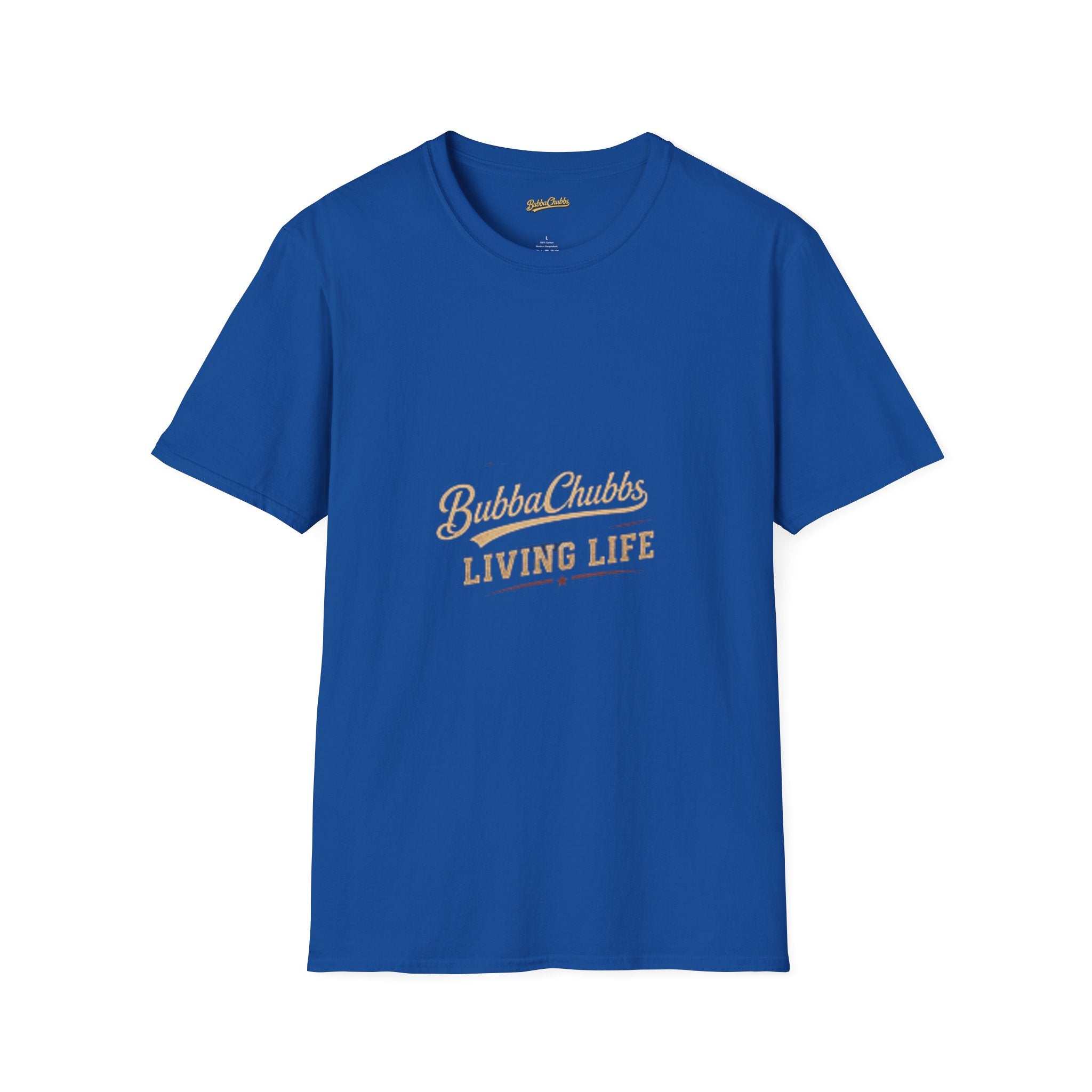 BubbaChubbs "Living Life" T-Shirt
