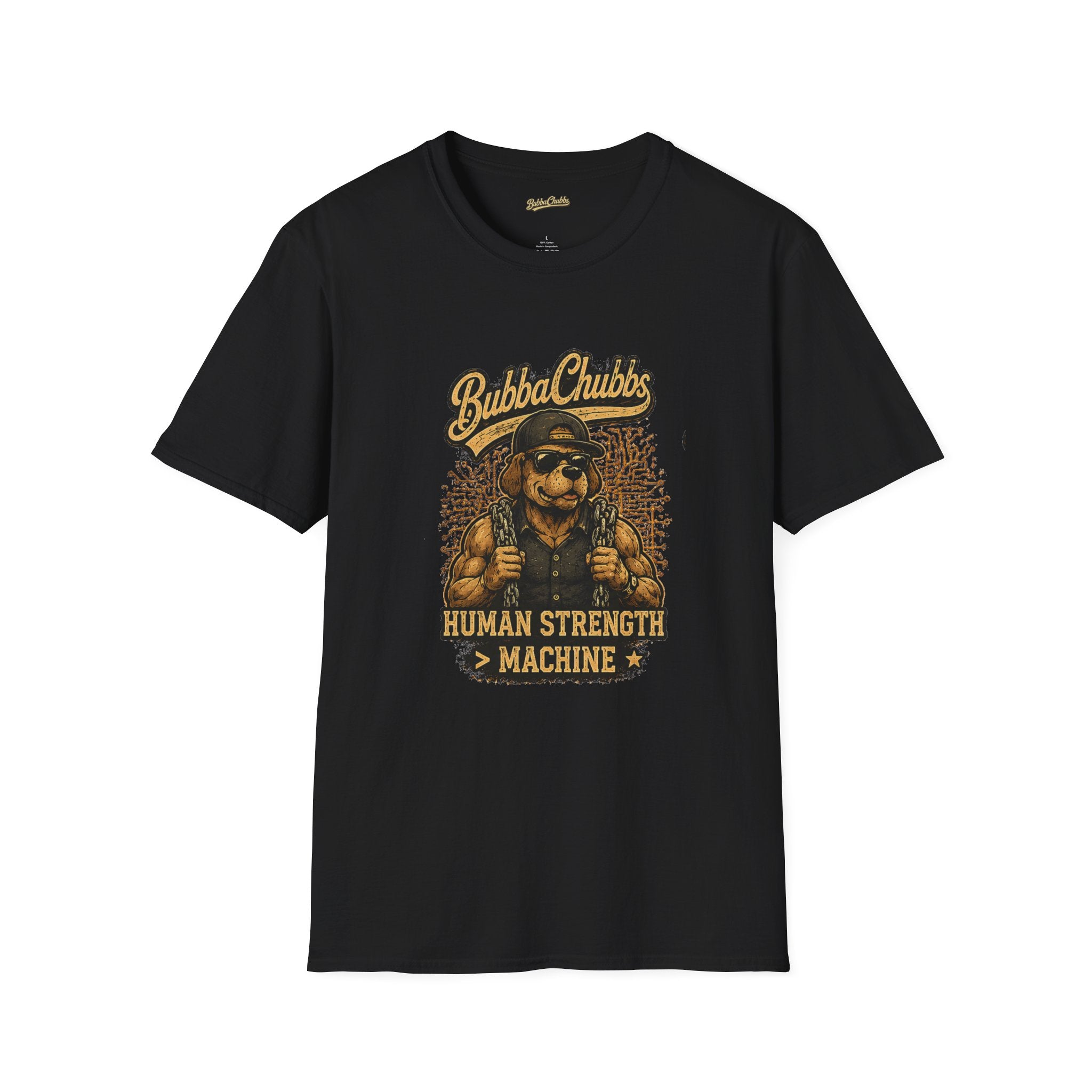 BubbaChubbs "Human Strength" T-Shirt