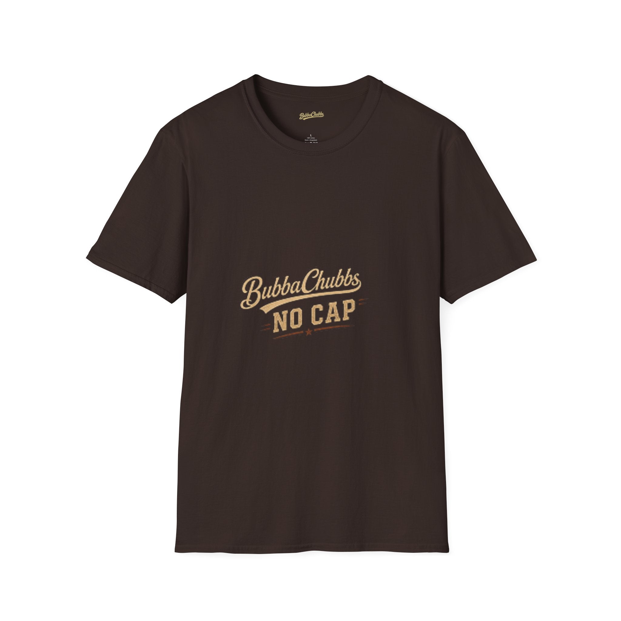 BubbaChubbs "No Cap" T-Shirt