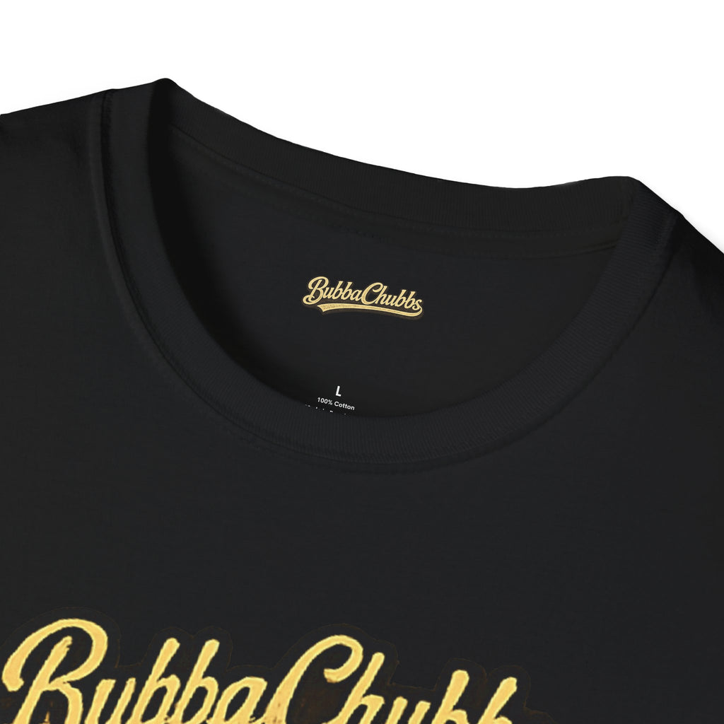 BubbaChubbs "Earned" T-Shirt