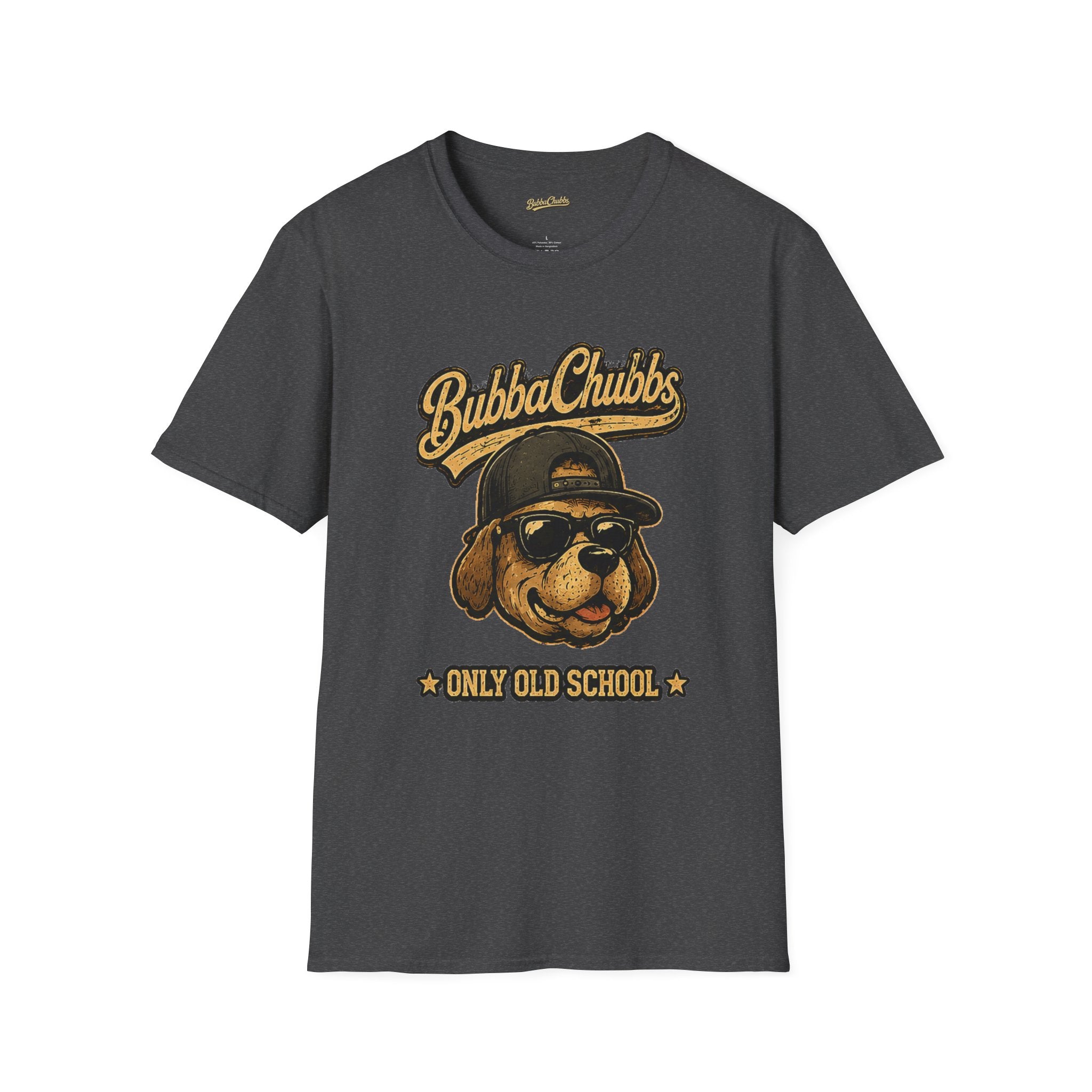 BubbaChubbs "Only Old School" T-Shirt