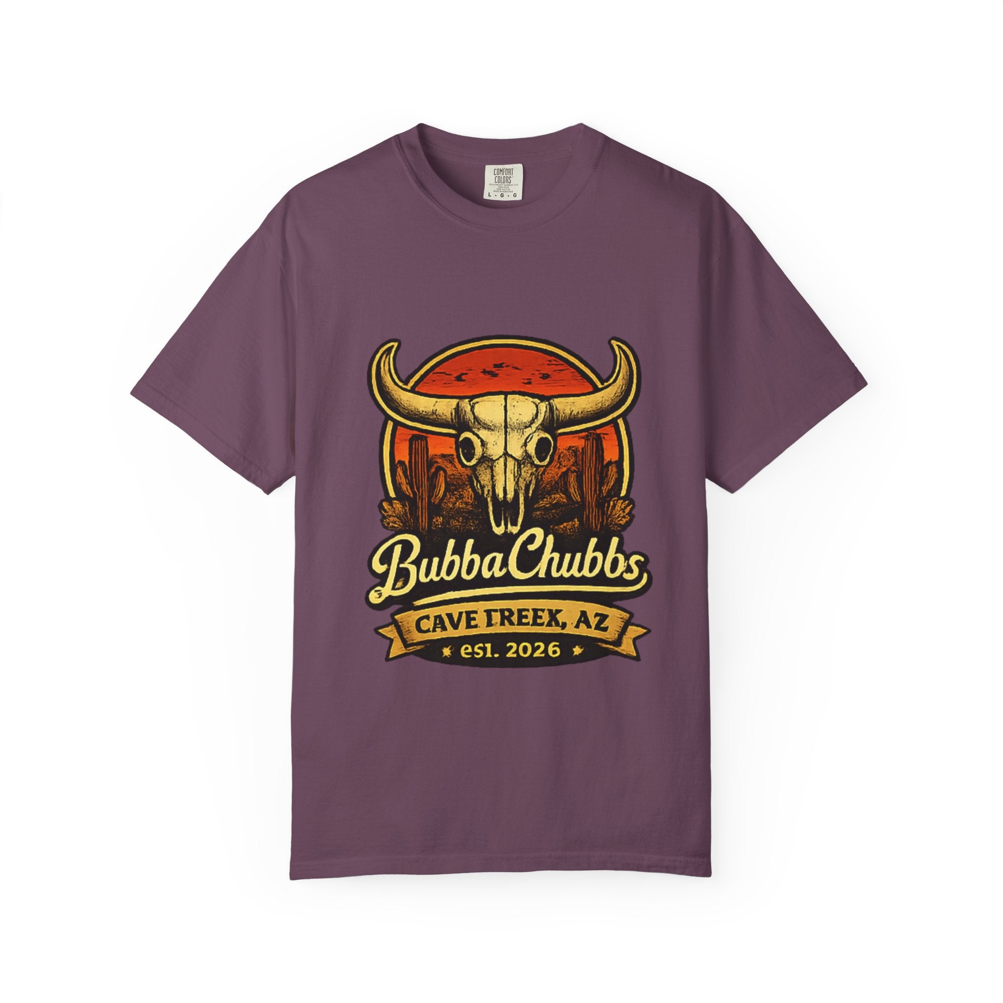 BubbaChubbs Tee — Cave Creek AZ- Get Out, Stay Wild