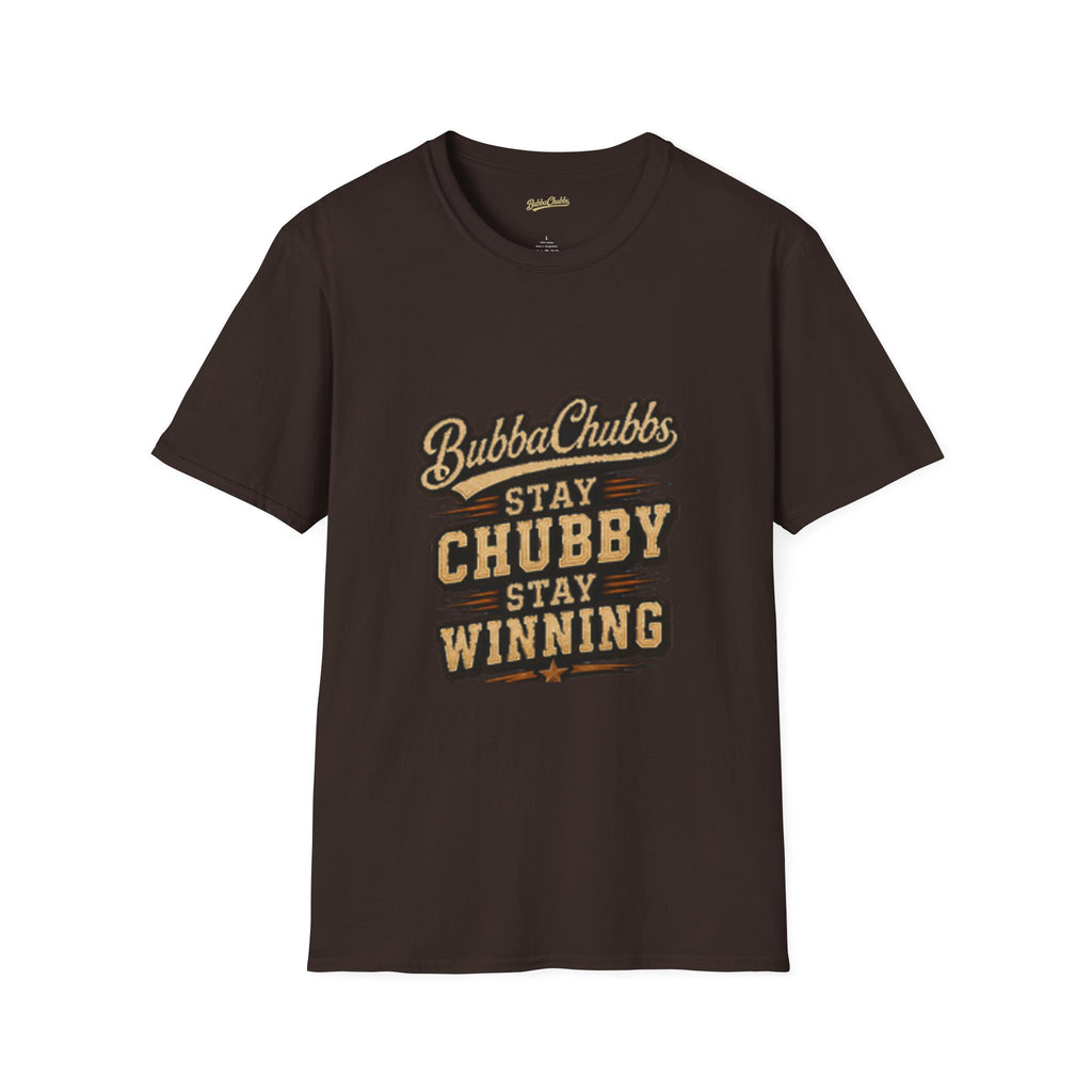 BubbaChubbs "Stay Chubby T-Shirt