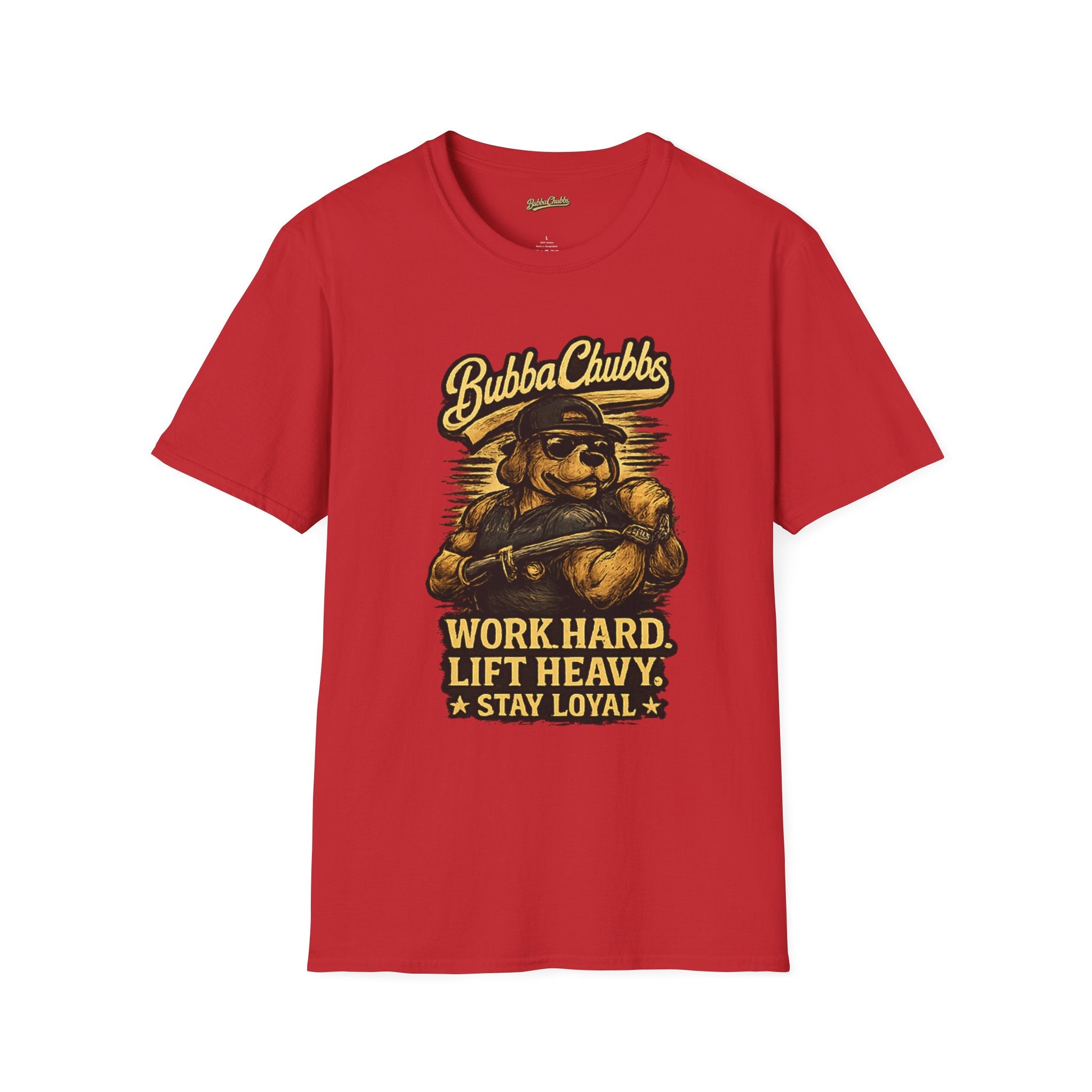 BubbaChubbs "Word Hard.Lift Heavy" T-Shirt