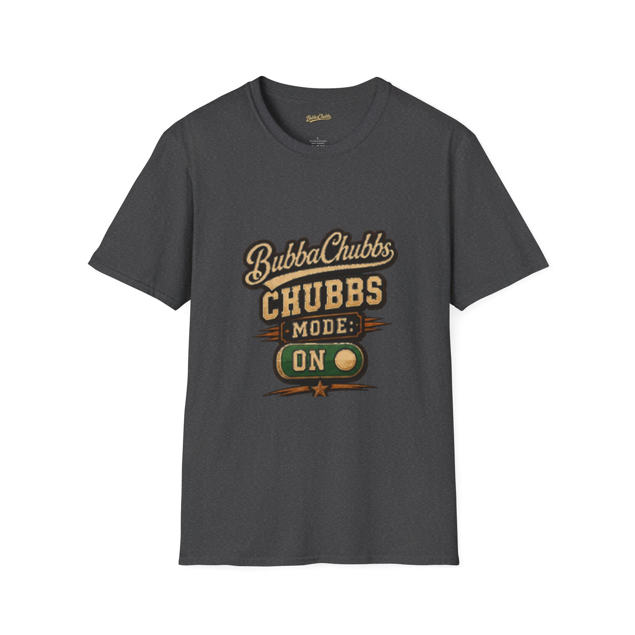 BubbaChubbs "Mode On" T-Shirt