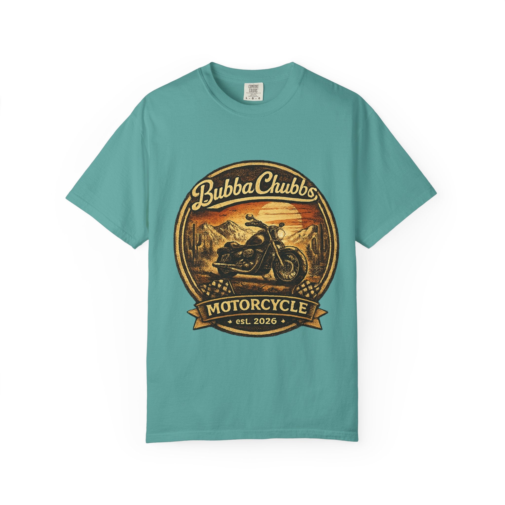 BubbaChubbs Tee —Motorcycle Main- Get Out, Stay Wild