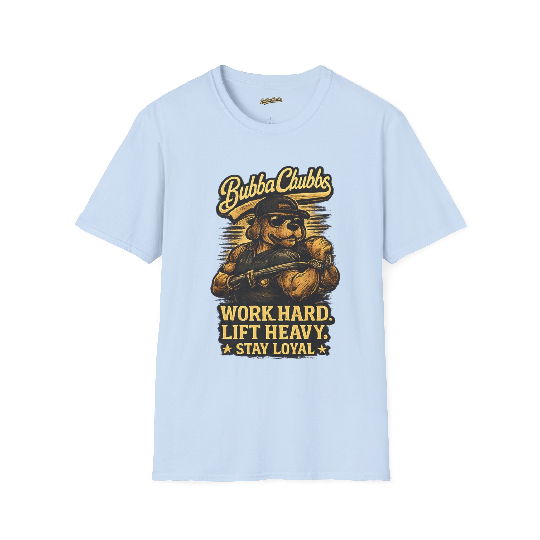 BubbaChubbs "Word Hard.Lift Heavy" T-Shirt