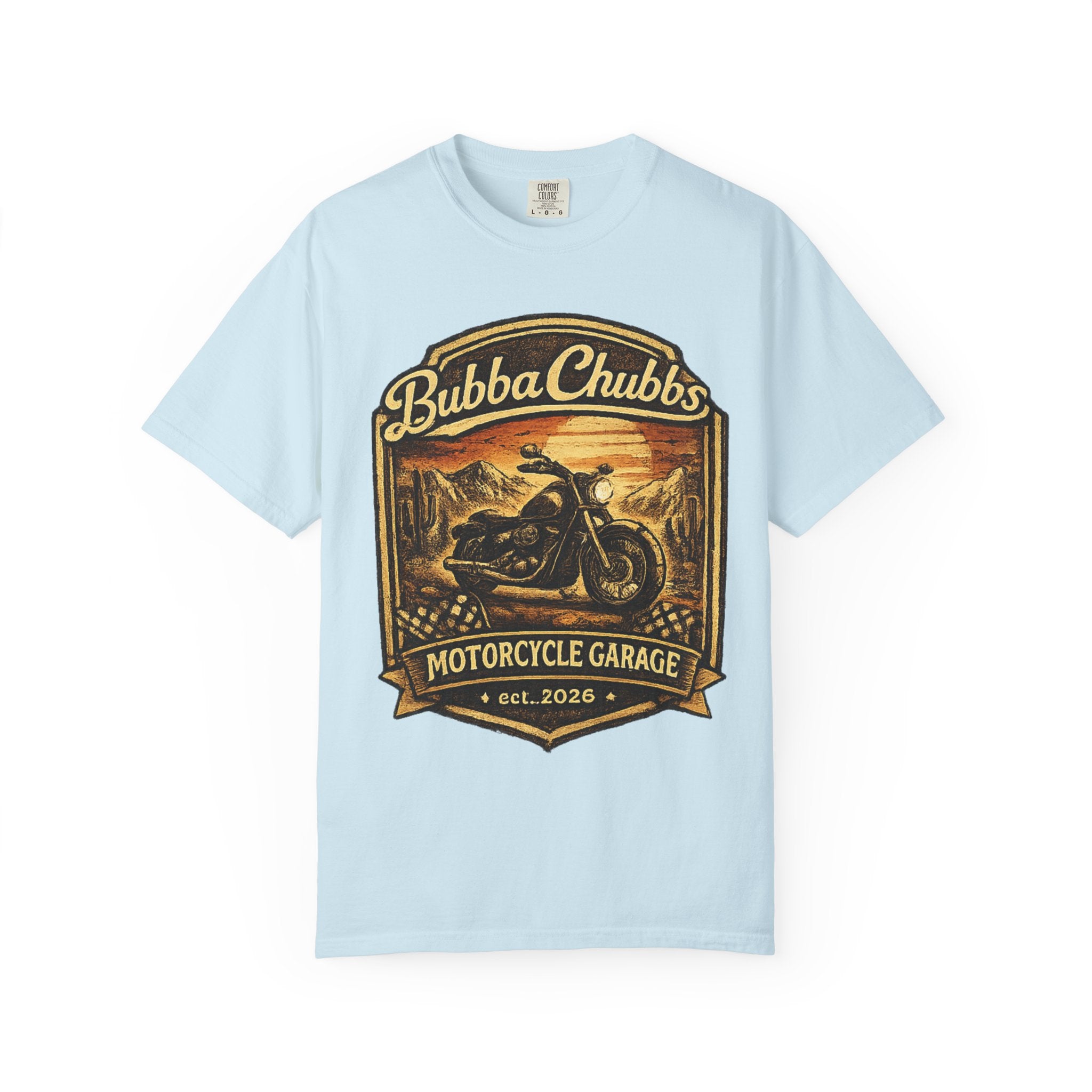 BubbaChubbs Tee —Motorcycle Garage- Get Out, Stay Wild