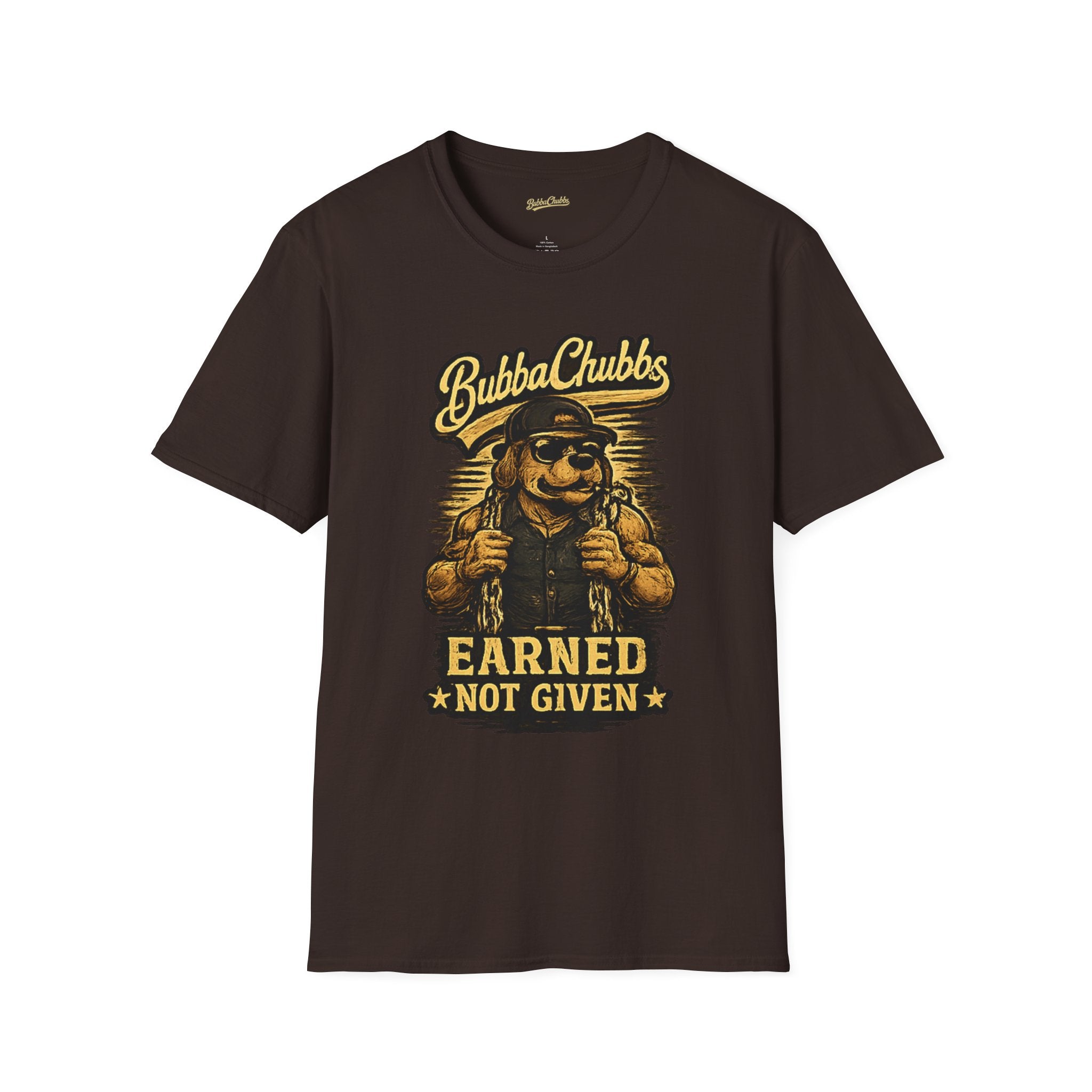 BubbaChubbs "Earned" T-Shirt