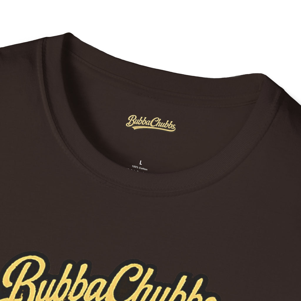 BubbaChubbs "No Excuses" T-Shirt