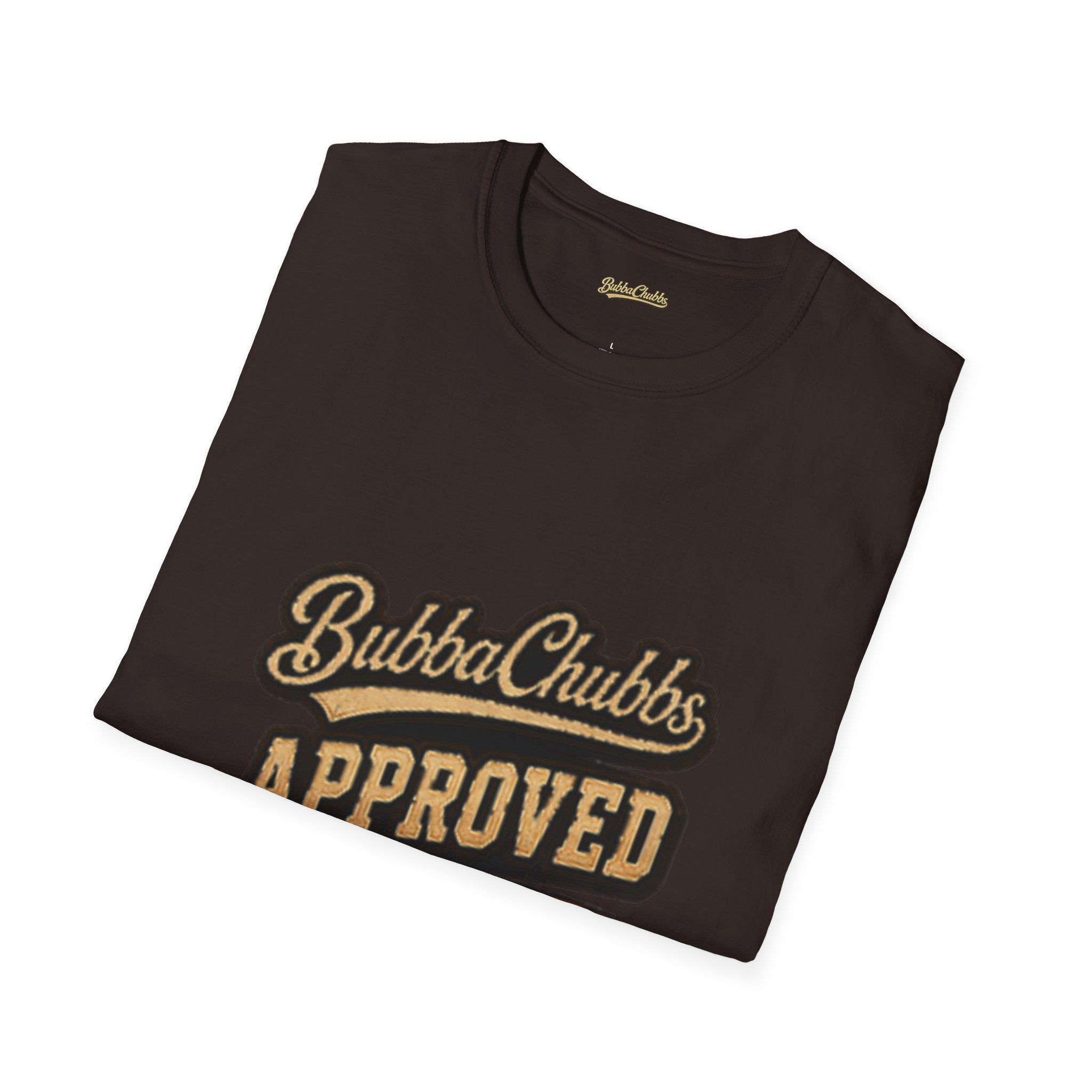 BubbaChubbs "Approved" T-Shirt